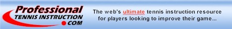 The web's ultimate tennis instruction resource for players looking to improve their game. Tennis Lessons... Complete Tennis Programs... Tennis Books and Training Manuals for the Self-Taught Player... FREE Online Tennis Tips... It's all here... And More!
