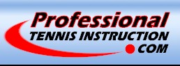 Professional Tennis Instruction Dot Com - The web's ultimate tennis instruction resource for players looking to improve their game... And official home of South Florida Professional Tennis Instruction.